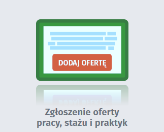 Zgłoszenie oferty pracy stażu i praktyk.png